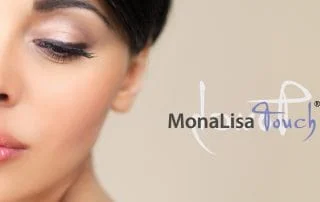 MonaLisa Touch cosmetic treatment